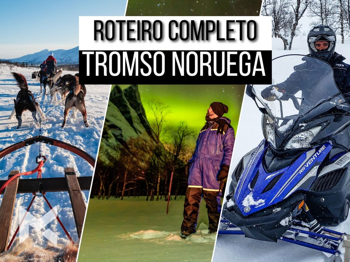 Aurora Boreal Tromso Roteiro O que fazer noruega quando ir northern lights islândia snowmobile renas huskies