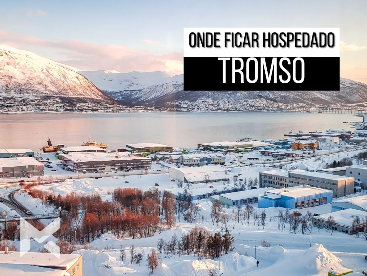 Noruega Tromso onde ficar hospedado hotéis airbnb quanto custa hospedagem aurora boreal