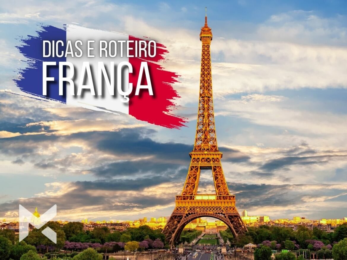 Dicas e Roteiro França