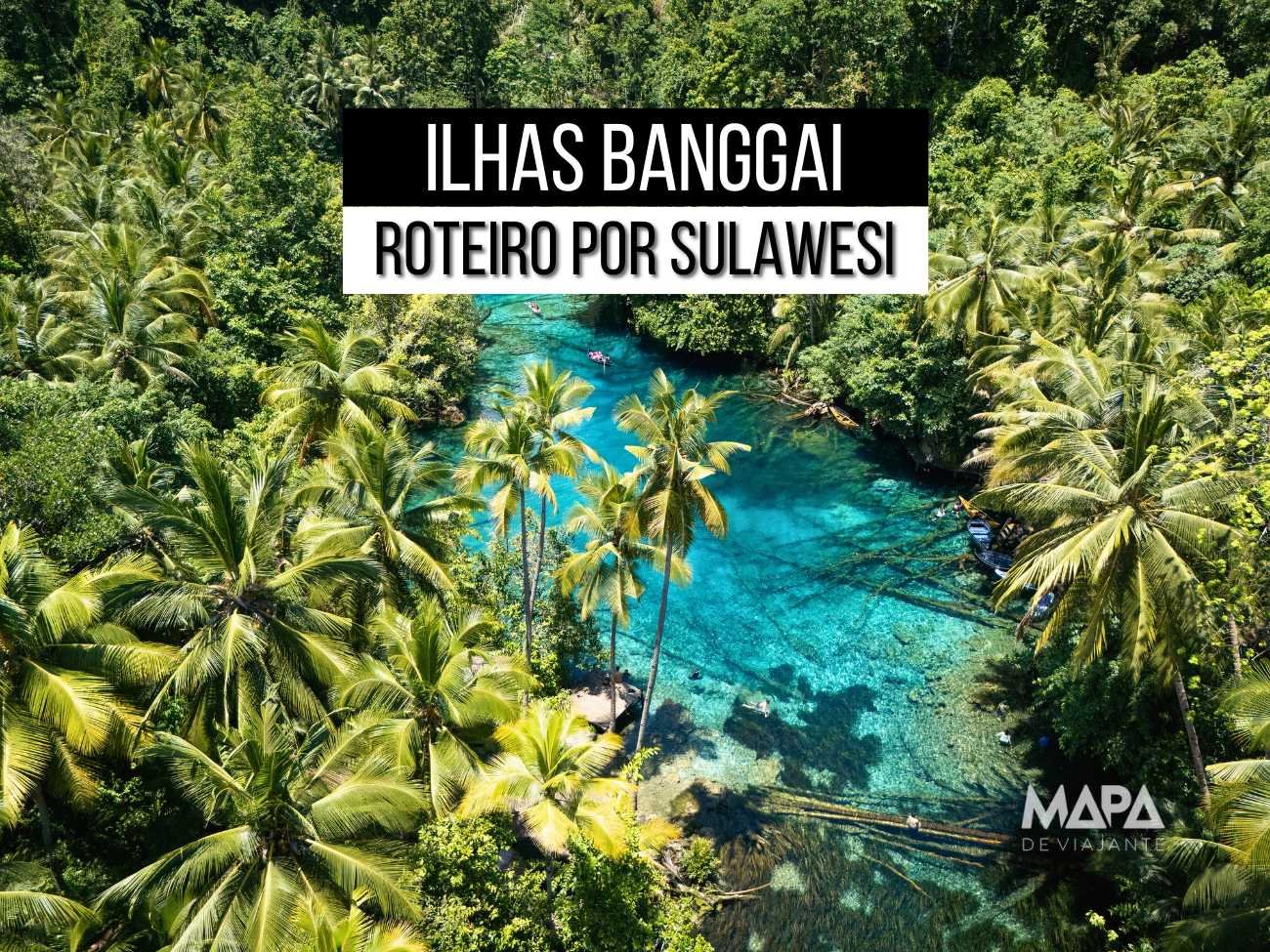 Ilhas Banggai Island Sulawesi Central Indonésia Celebes Moculas Paisu Pok Roteiro O que fazer